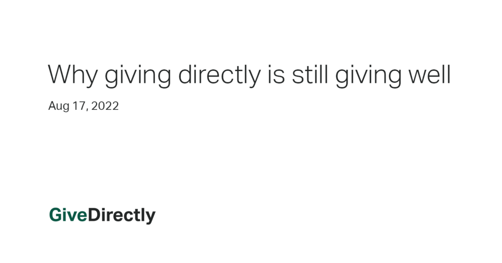 Why giving directly still means giving well