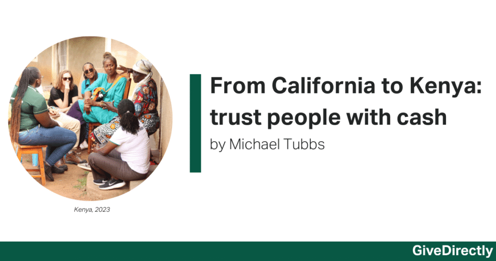From California to Kenya: trust people with cash