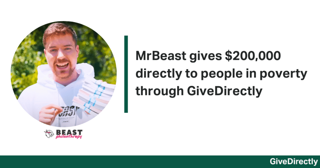 MrBeast gives $200,000 directly to people in poverty