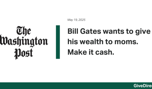 Bill Gates wants to give his wealth to moms – make it cash | Washington Post