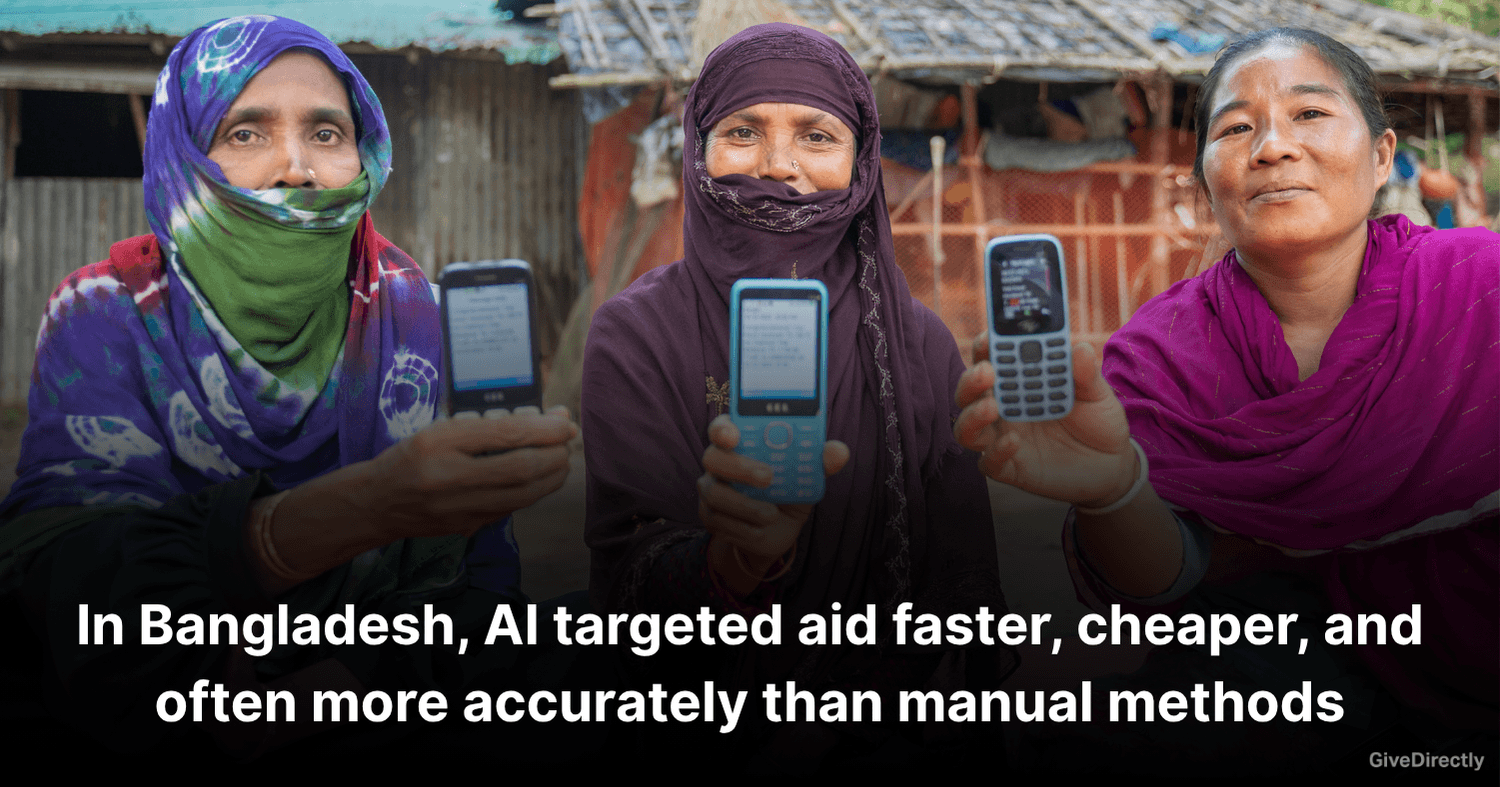 In Bangladesh, AI targeted aid faster, cheaper, and often more ...