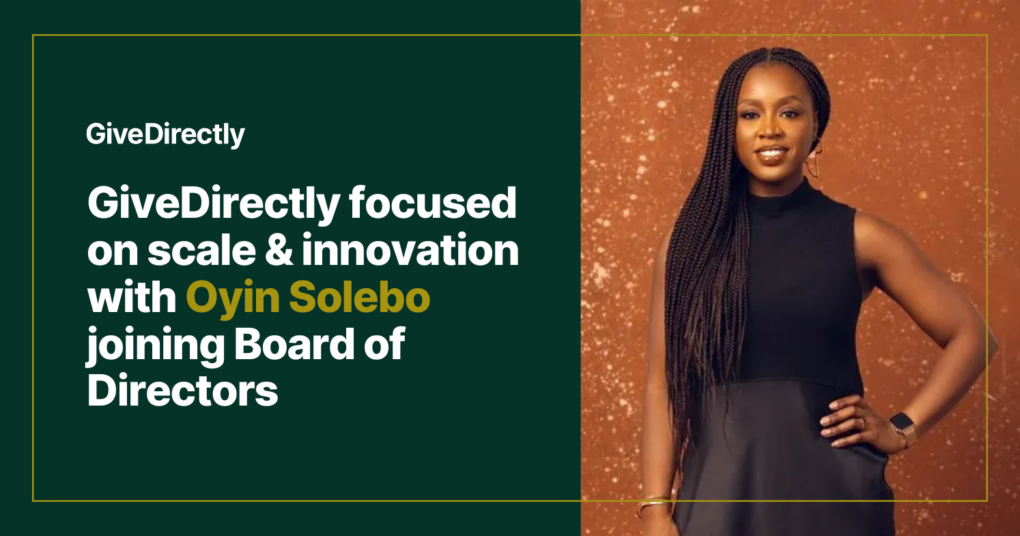 Oyin Solebo joins GiveDirectly Board of Directors