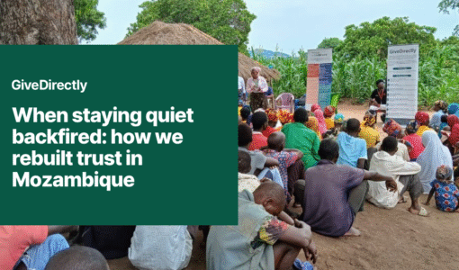 When staying quiet backfired: how we rebuilt trust in Mozambique