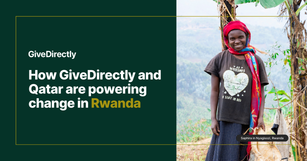 How GiveDirectly and Qatar are powering change in Rwanda