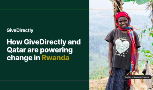 How GiveDirectly and Qatar are powering change in Rwanda