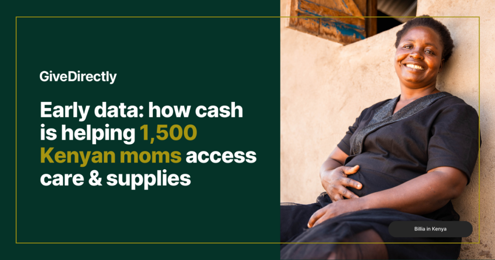 Early insights from 1,500 Kenyan mothers: how cash is helping women access care and prepare for birth